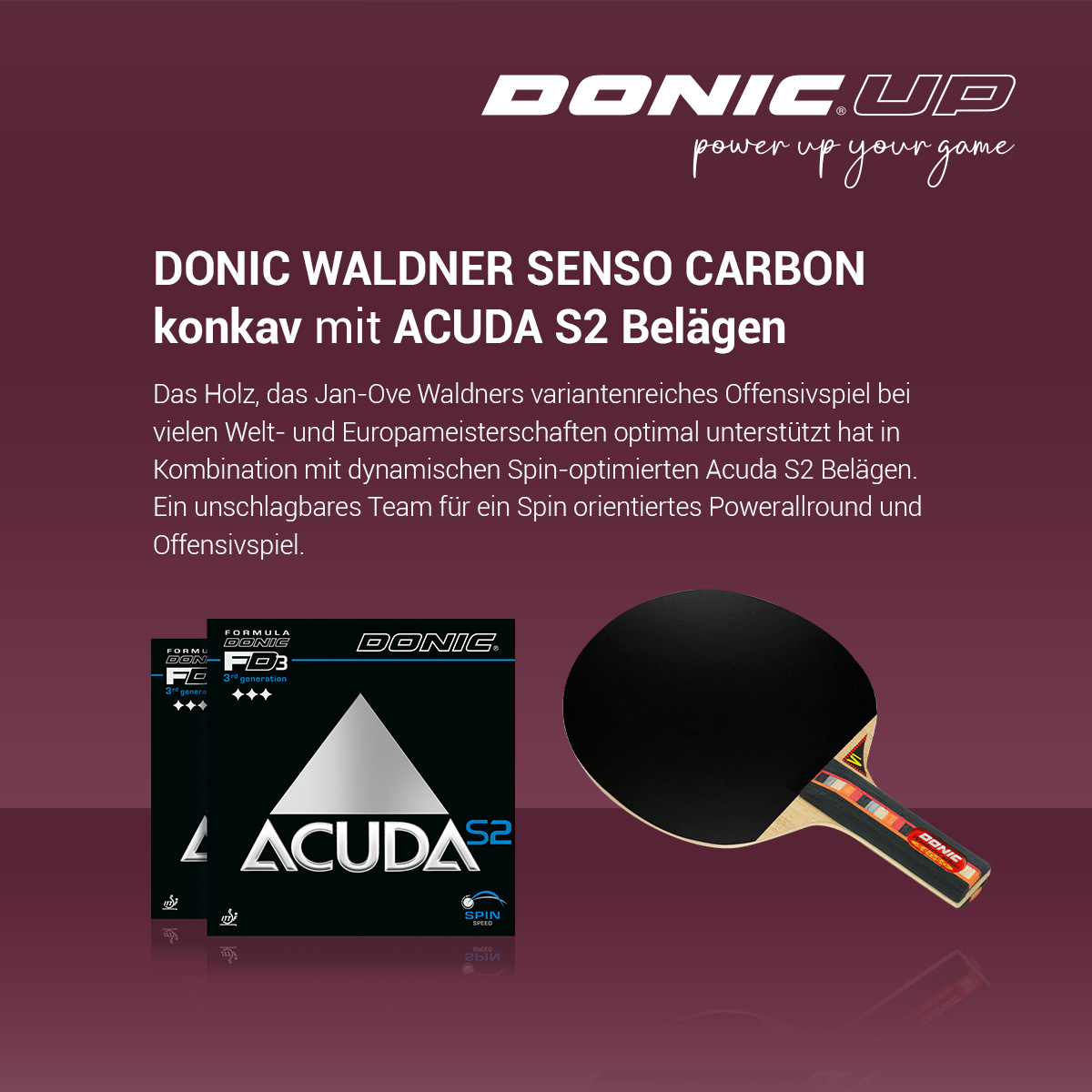 donic_up-power_up_your_game-challenger-DONIC_WALDNER_SENSO_CARBON-ACUDA_S2-1200px-de